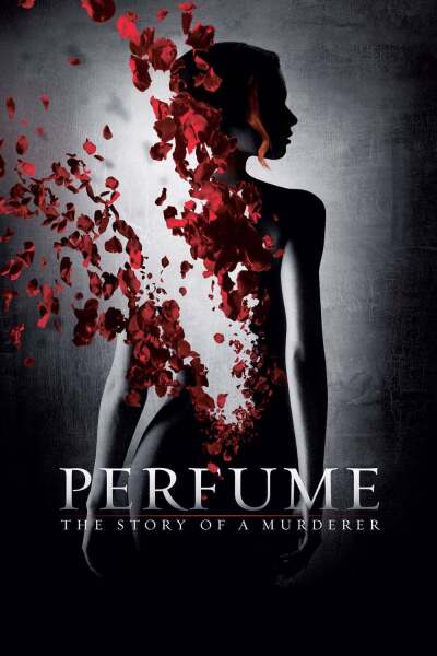 პარფიუმერი: ერთი მკვლელის ისტორია / Perfume: The Story of a Murderer